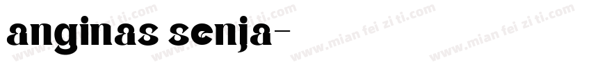 anginas senja字体转换